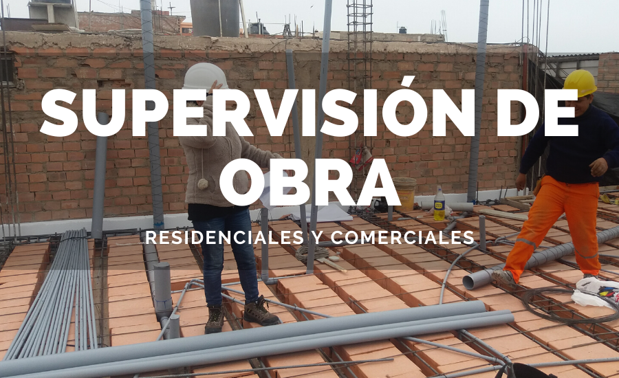 Supervisión de obras en Lima